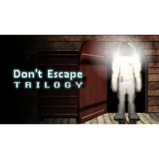 Don't Escape Trilogy (Steam)