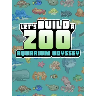 Let’s Build a Zoo: Aquarium Odyssey