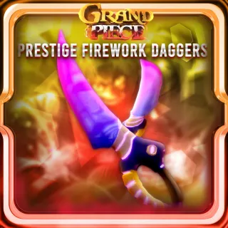 PFD | PRESTIGE FIREWORK DAGGER | GPO