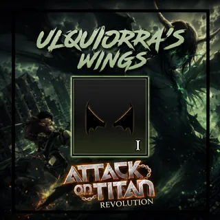 ULQUIORRA WINGS AOTR - Attack on Titan Revolution