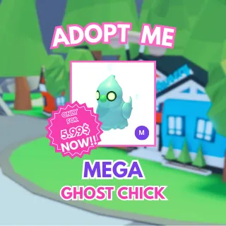 Mega Ghost Chick