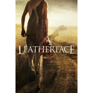 Leatherface - Instant Download - HD - VUDU