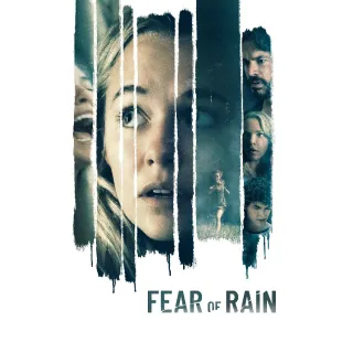 Fear of Rain - HD - Instant Download - VUDU