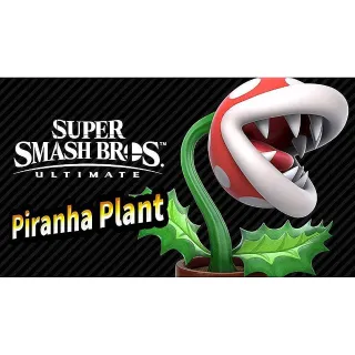 Super Smash Bros. Ultimate Piranha Plant Stand-Alone Fighter - US - INSTANT DELIVERY