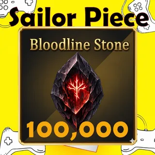 Sailor Piece - Bloodline Stone