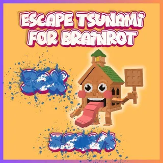 Escape Tsunami For Brainrot