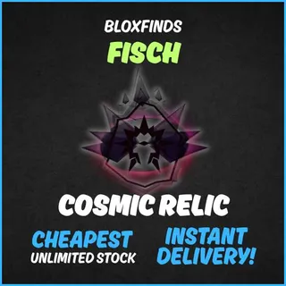 10 Cosmic Relic | Fisch