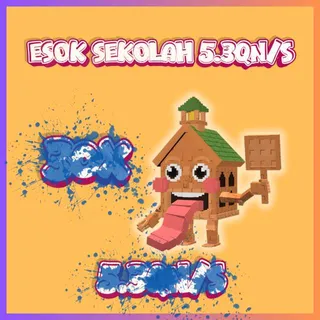 Esok Sekolah - 5.3Qn/s