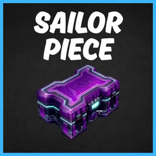 Sailor Piece - x1000 Cosmetic Crates