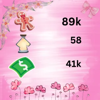 41k bucks ,58 ageup , 89k ginger bread