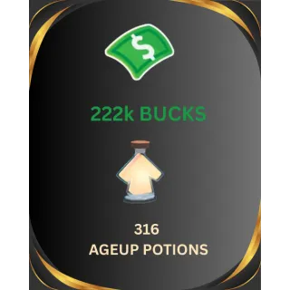 222k bucks 316 Ageup