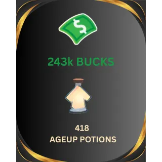243k bucks 418 ageup potions