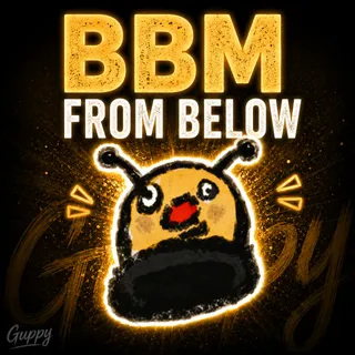BBS: BBM from below