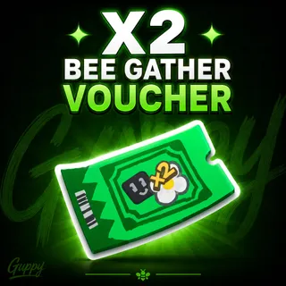 BSS: X2 Bee gather voucher