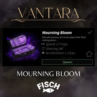 Mourning Bloom | Fisch
