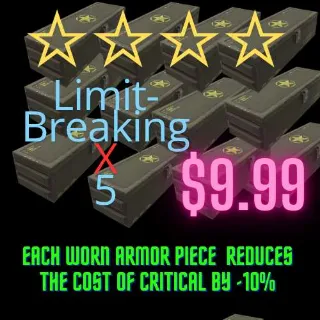 LIMIT BREAKING MODS X 5