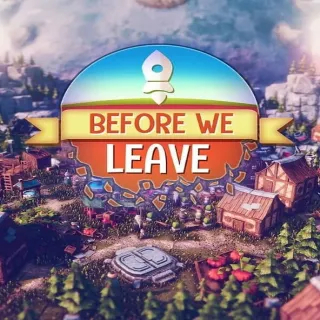 Before We Leave - Steam Key