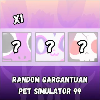 Pet Simulator 99 Gargantuan