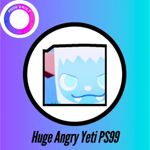 Huge Angry Yeti|PS99