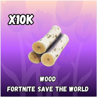 Fortnite Save The World Wood x10k