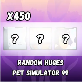 Pet Simulator 99 Huges x 450