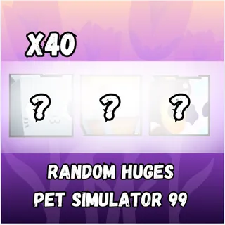 Pet Simlator 99 Huges x 40