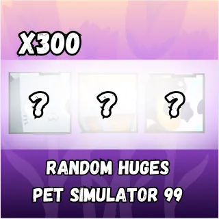 Pet Simulator 99 Huges x 300