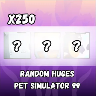 Pet Simulator 99 Huges x 250