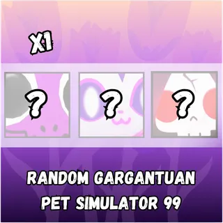 Pet Simulator 99 Gargantuan