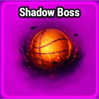◼️Shadow Boss◼️ Effect Basketball Legends