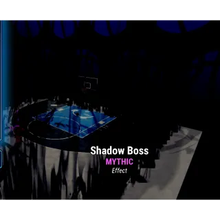 ◼️Shadow Boss◼️ Effect Basketball Legends