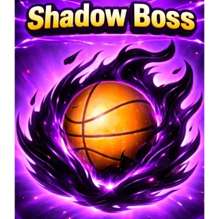 ◼️Shadow Boss◼️ Effect Basketball Legends