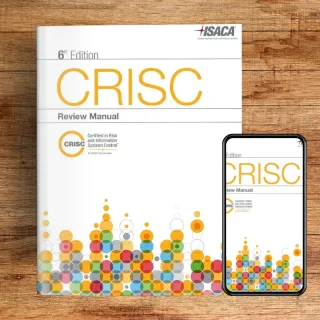 CRISC Review Manual, 6th Edition 