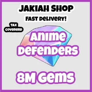 8m gems anime defenders