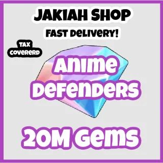 20m gems anime defenders