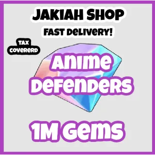 1m gems anime defenders