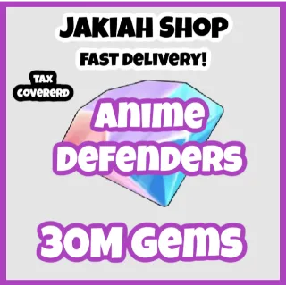 30m gems anime defenders