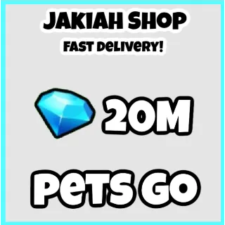 20m gems pets go