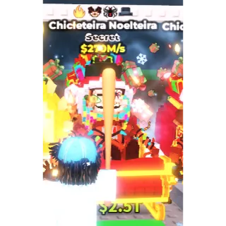 Chicleteira NoelTeira 270m/s