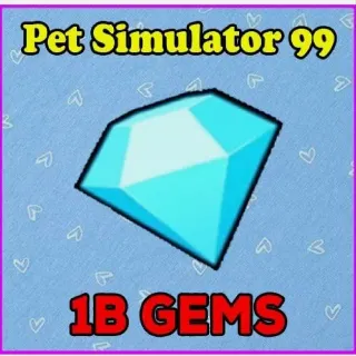 1B Gems Pet Simulator 99