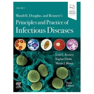 Mandell Douglas and Bennett's Principles and Practice of Infectious Diseases 9th