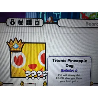 Titanic pineapple dog