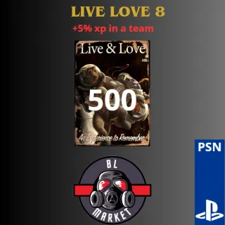 live love 8 | 500