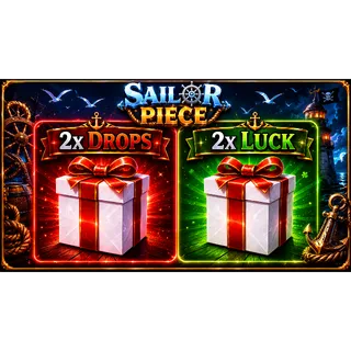 Sailor Piece 2x Luck + 2x Drops Game