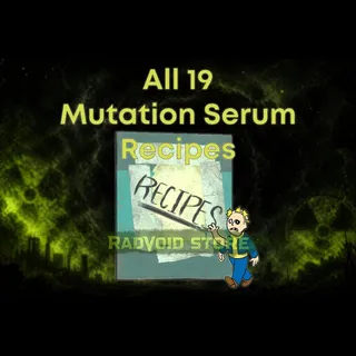 [PC] All Mutation Serum Recipes
