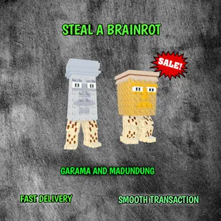 GARAMA AND MADUNDUNG