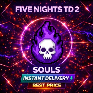 20000 Souls | FNTD 2 | Five Nights TD 2 | Instant Delivery 