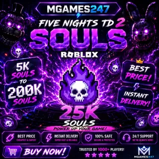 25K Souls Five Nights TD 2 | Instant Delivery