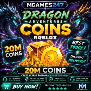 20M Coins | Dragon Adventures | Instant Delivery