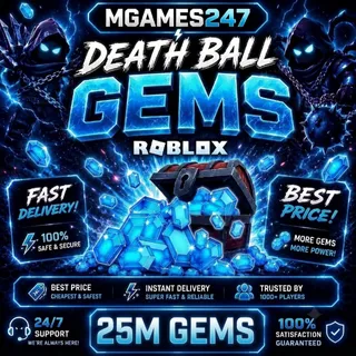 25M Gems Death Ball | Instant Delivery | Tax Covered